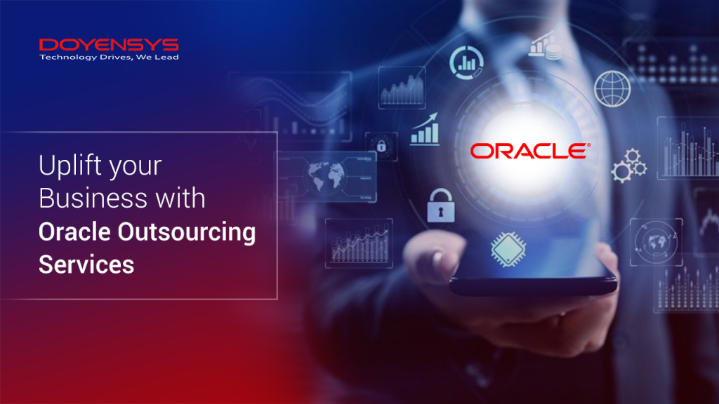 uplift-your-business-with-oracle-outsourcing-services
