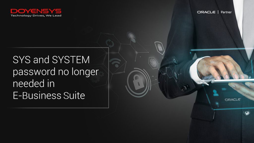 sys-and-system-password-no-longer-needed-in-e-business-suite