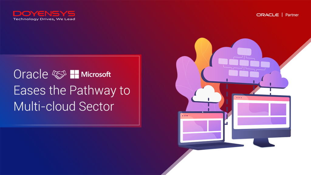 oracle-microsoft-eases-the-pathway-to-multi-cloud-sector