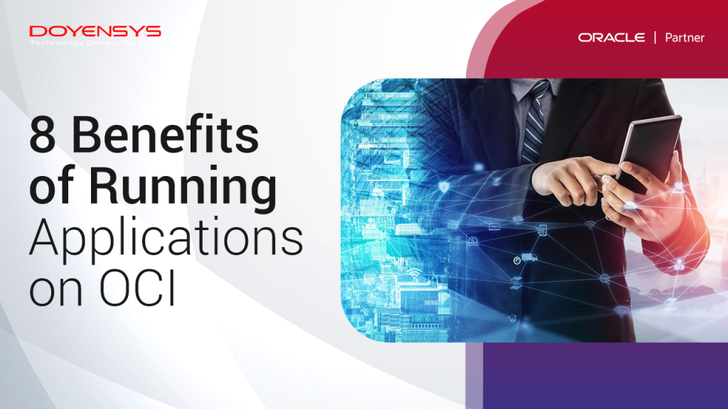 8-benefits-of-running-applications-on-oci