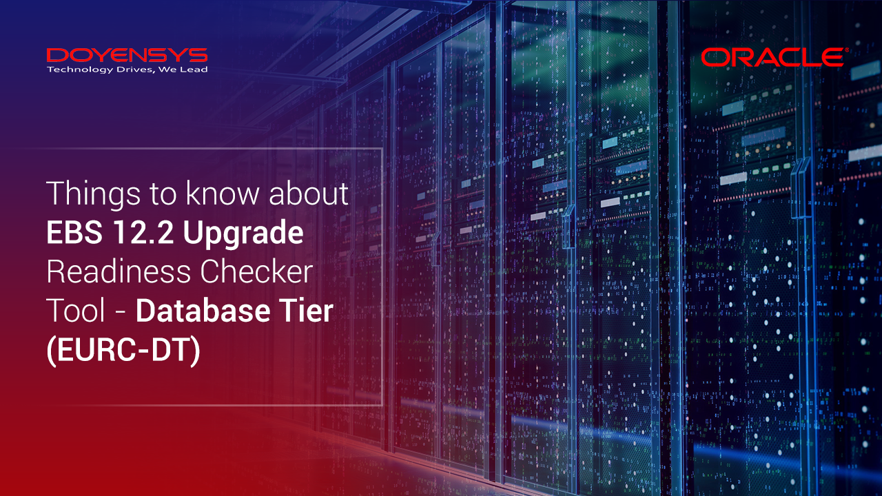 ebs-12.2-upgrade-readiness-checker-tool-database-tier