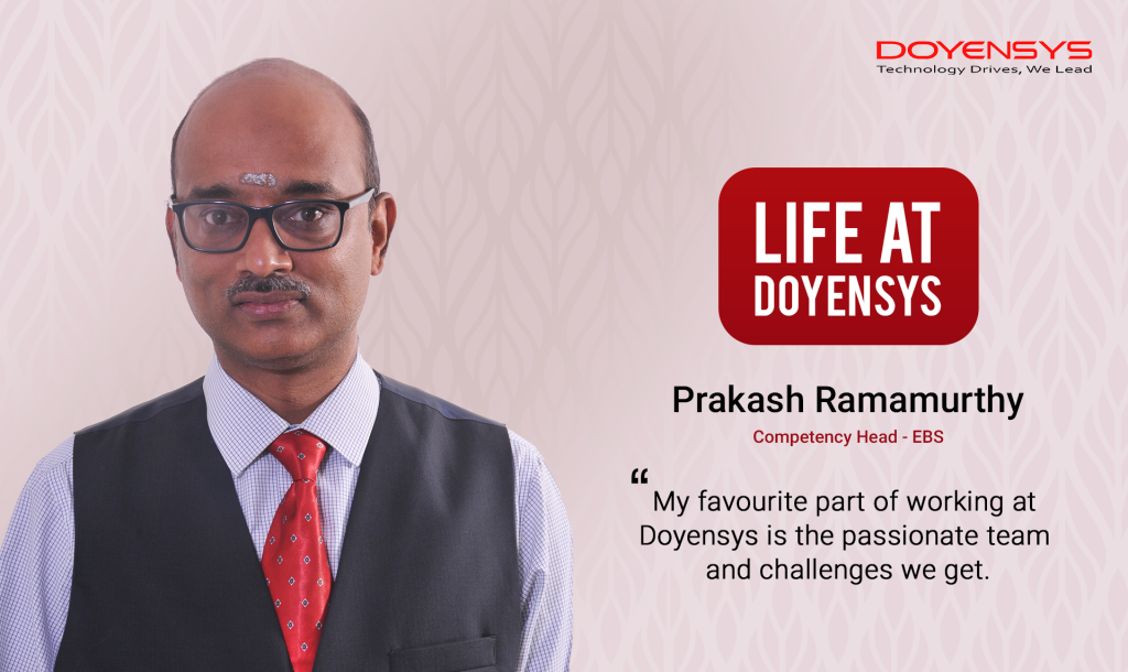 prakash-ramamurthy-life-at-doyensys-ebs