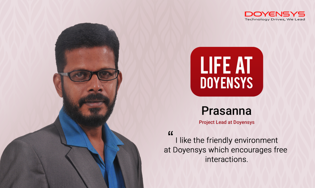 life-at-doyensys-prasanna-project-lead