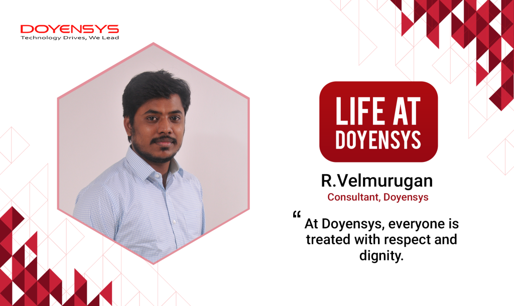 life-at-doyensys-velmurugan-r