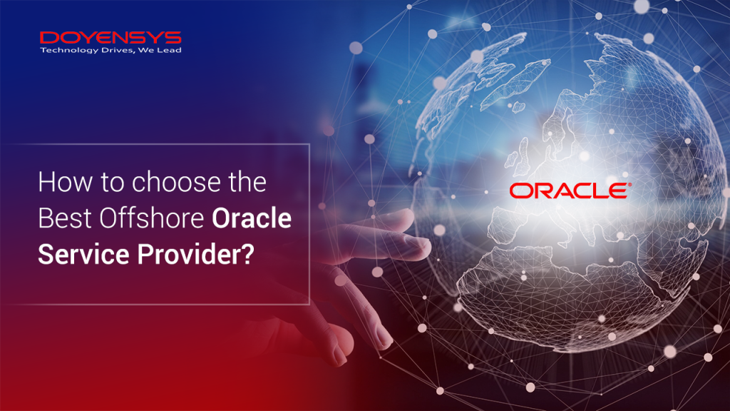 how-to-choose-the-best-offshore-oracle-service-provider