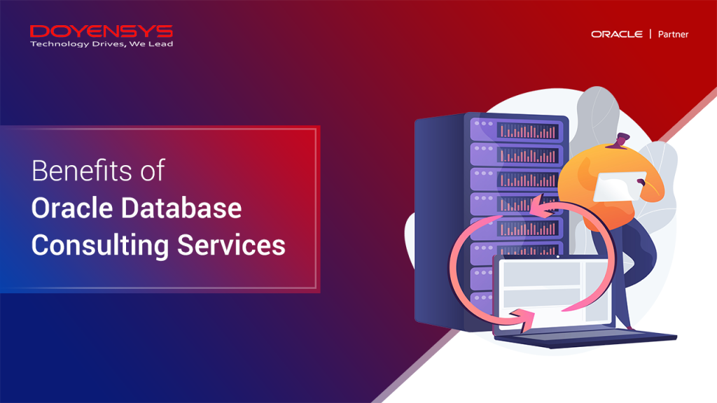 benefits-of-oracle-database-consulting-services