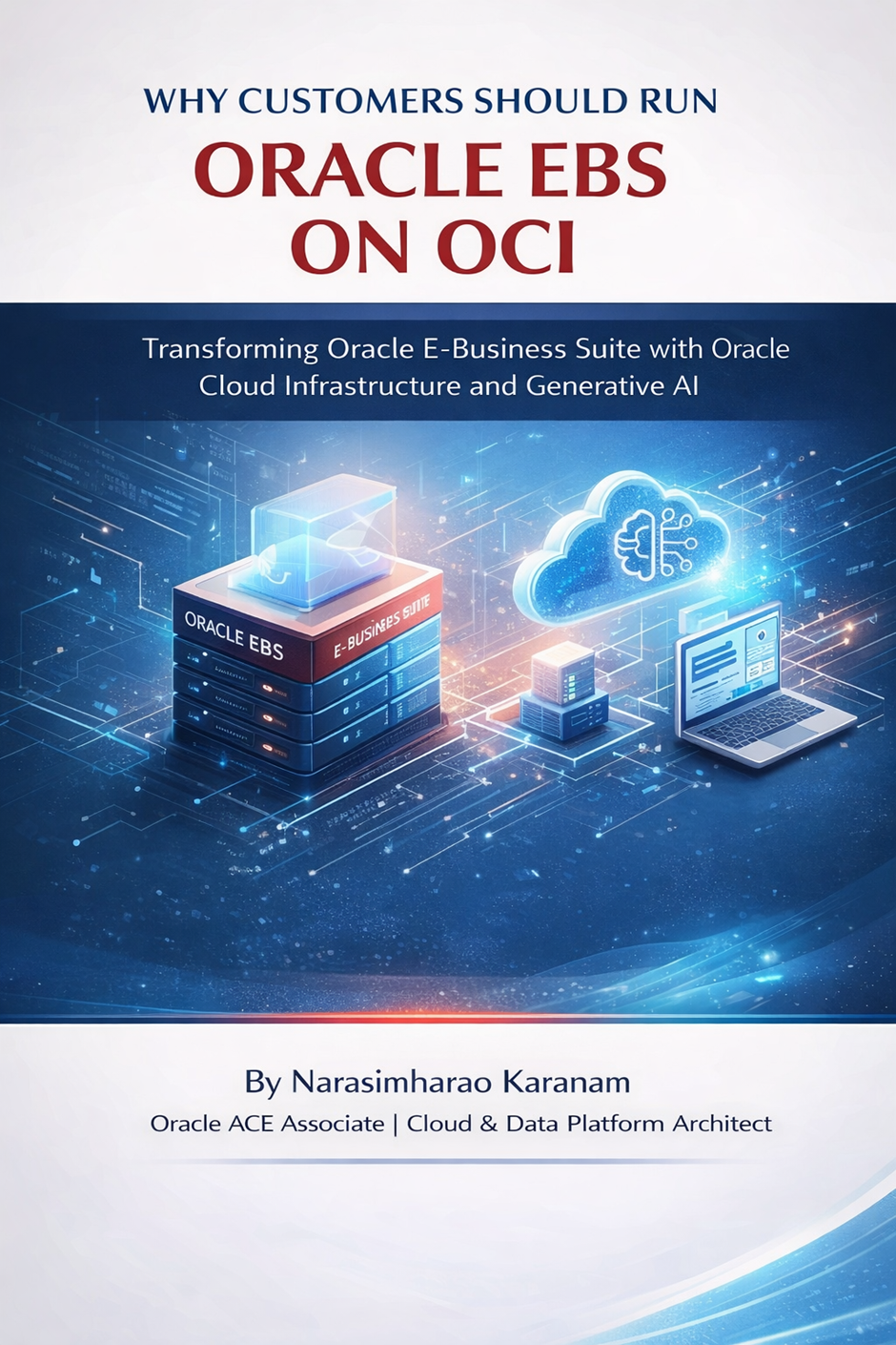 Why Customers Should Run Oracle EBS on OCI